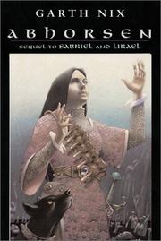 Abhorsen (Abhorsen, #3) Abhorsen (Abhorsen, #3)