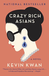 Crazy Rich Asians (Crazy Rich Asians #1) Crazy Rich Asians (Crazy Rich Asians #1)