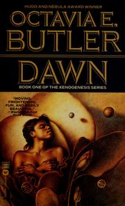 Dawn (Xenogenesis, #1) Dawn (Xenogenesis, #1)